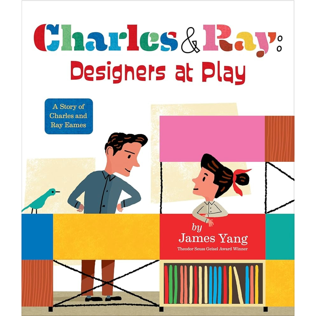 Charles & Ray: Designers at Play