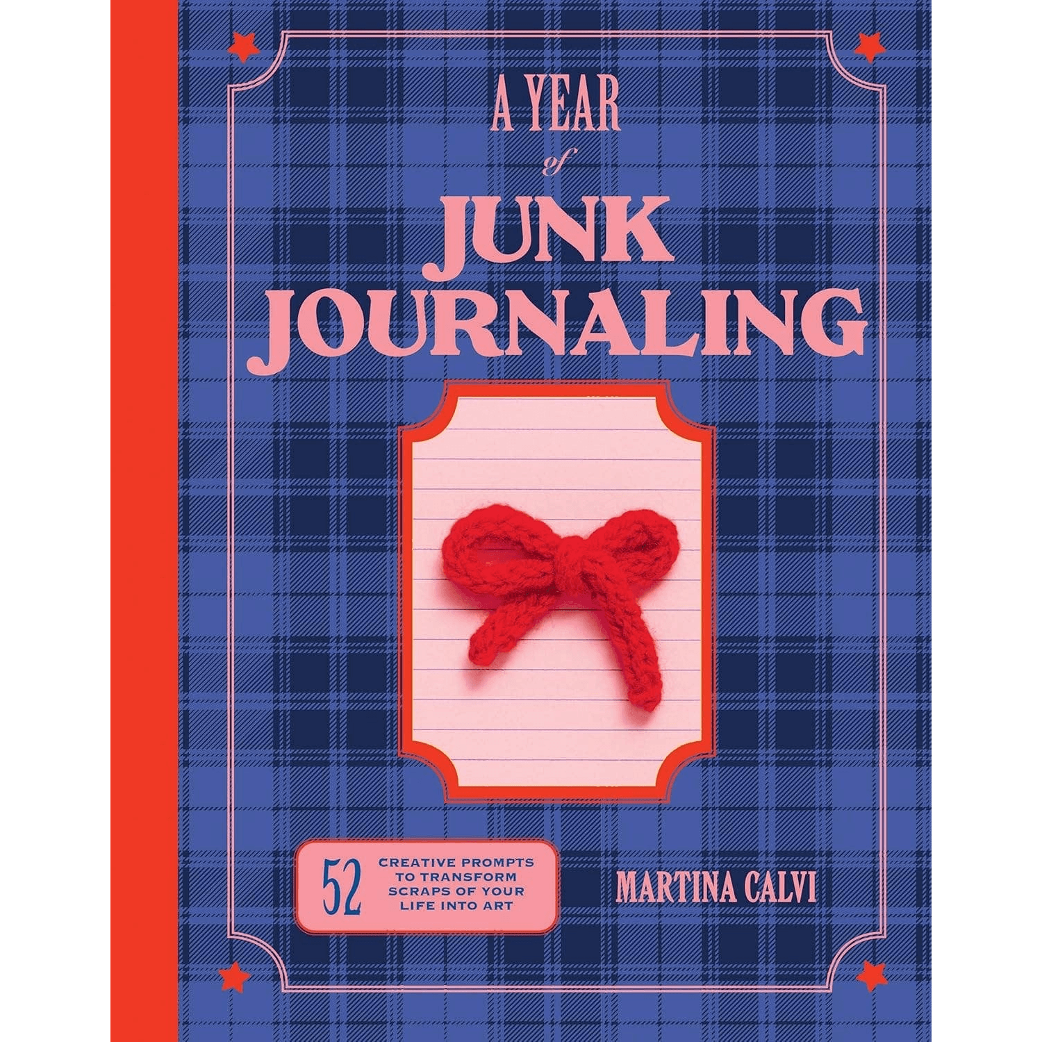 Book cover of 'A Year of Junk Journaling' with a red bow on a blue plaid background