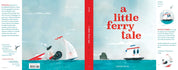 Little Ferry Tale by Chad Otis
