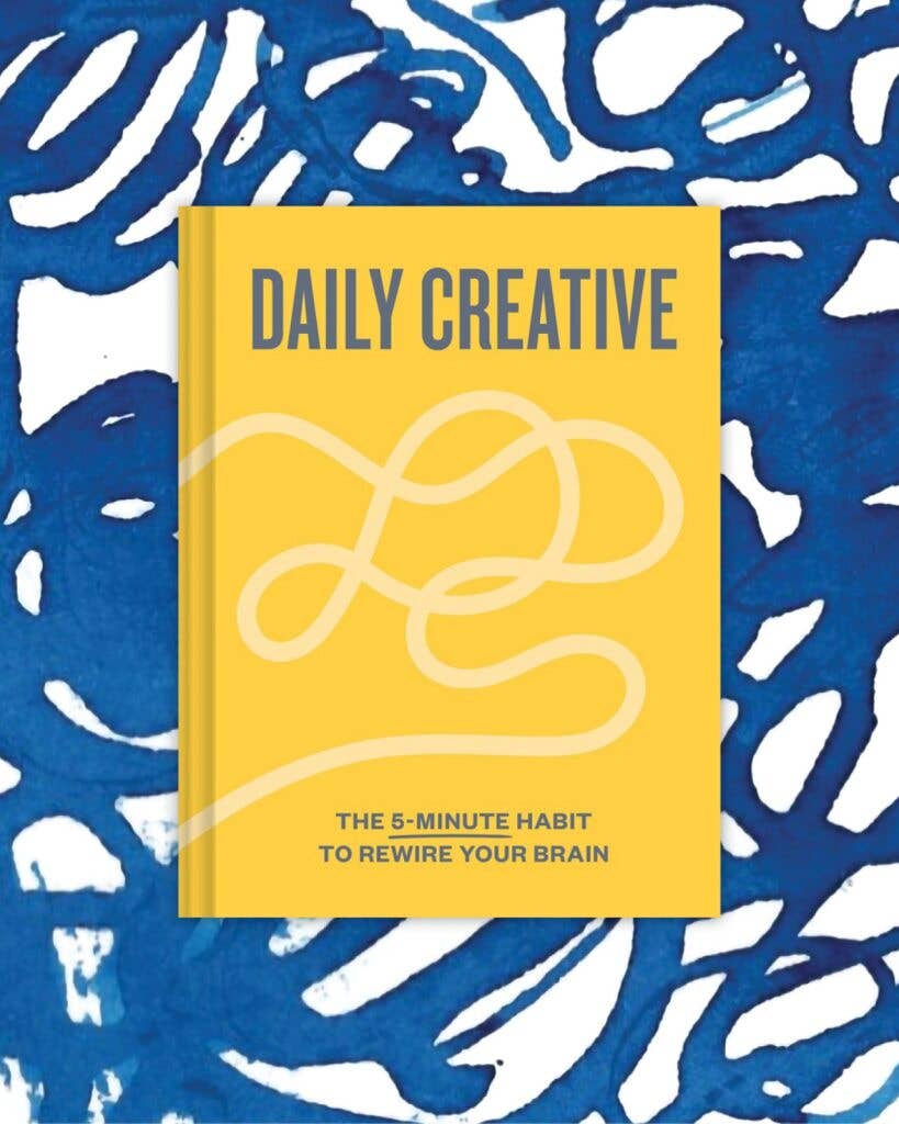 Daily Creative - 5 Minute Practices to Spark Creativity
