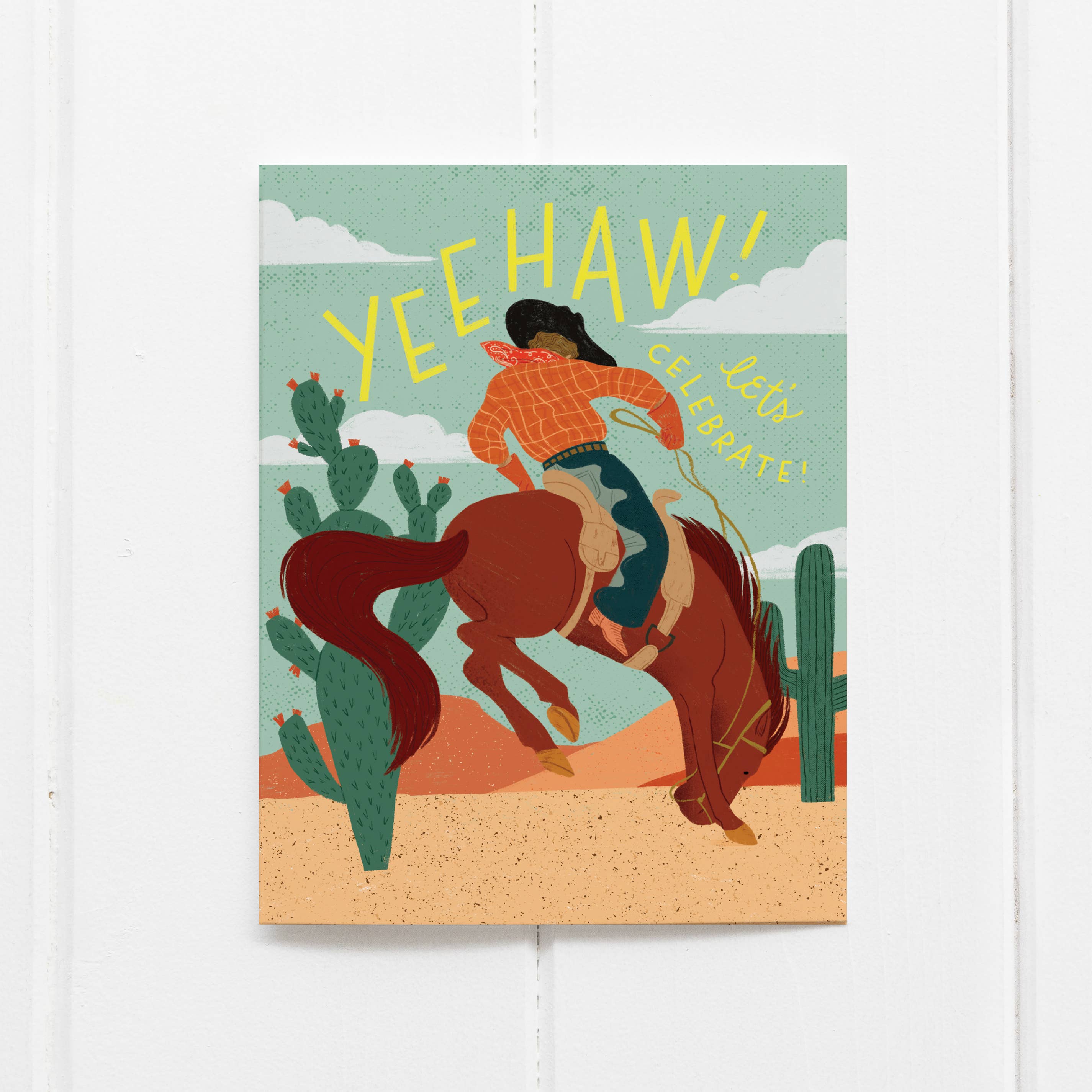 Yeehaw! Let's Celebrate! Greeting Card