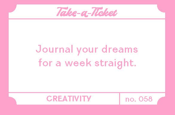 Take-a-Ticket: Creativity Prompts