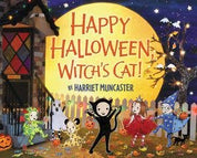 Happy Halloween, Witch's Cat! by Harriet Muncaster