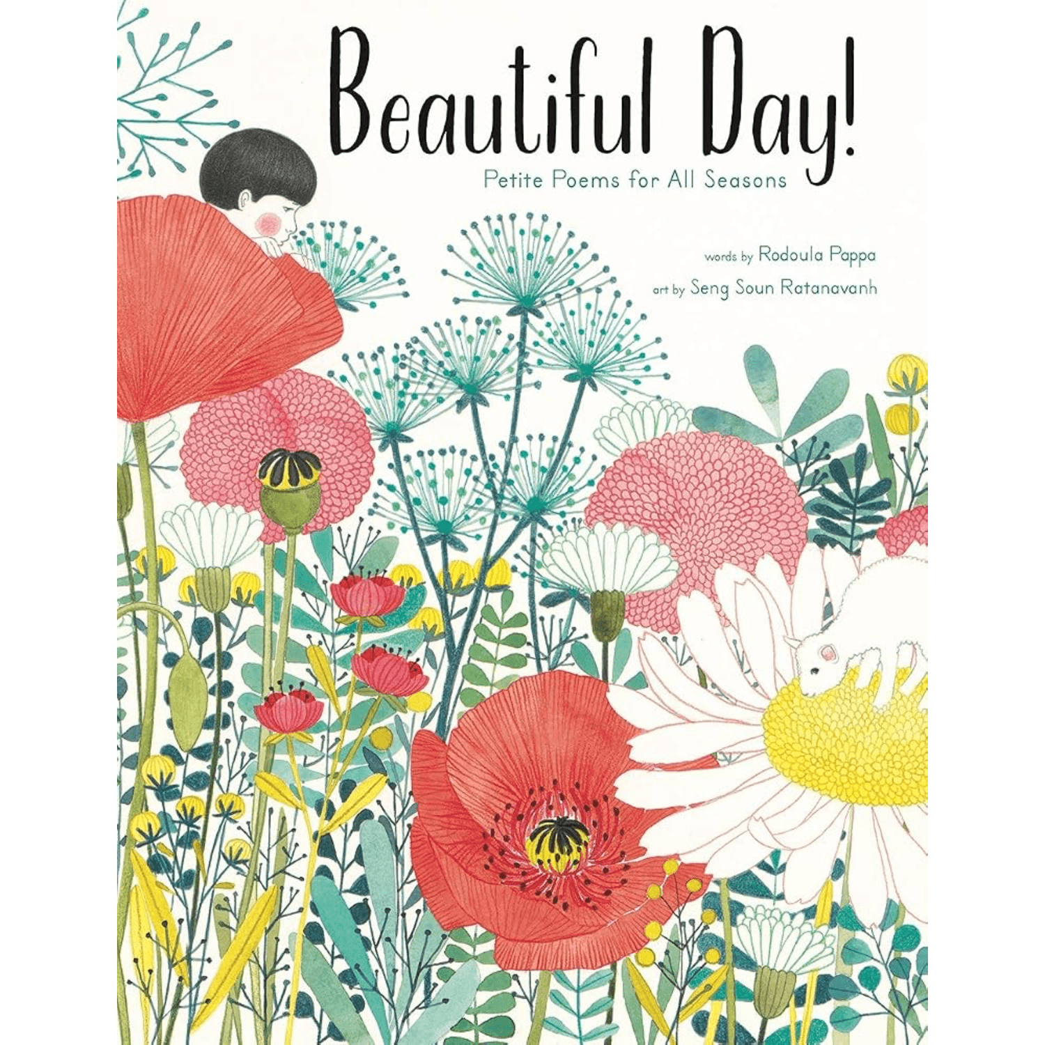 Front cover of the children's book 'Beautiful Day!' featuring a white background, black title text, and a colorful floral illustration with red poppies, white daisies, pink flowers, and green and blue botanical details.