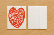 I Love Love Love You | Greeting Card