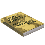 Copy Machine Manifestos: Artists Who Make Zines | PHAIDON