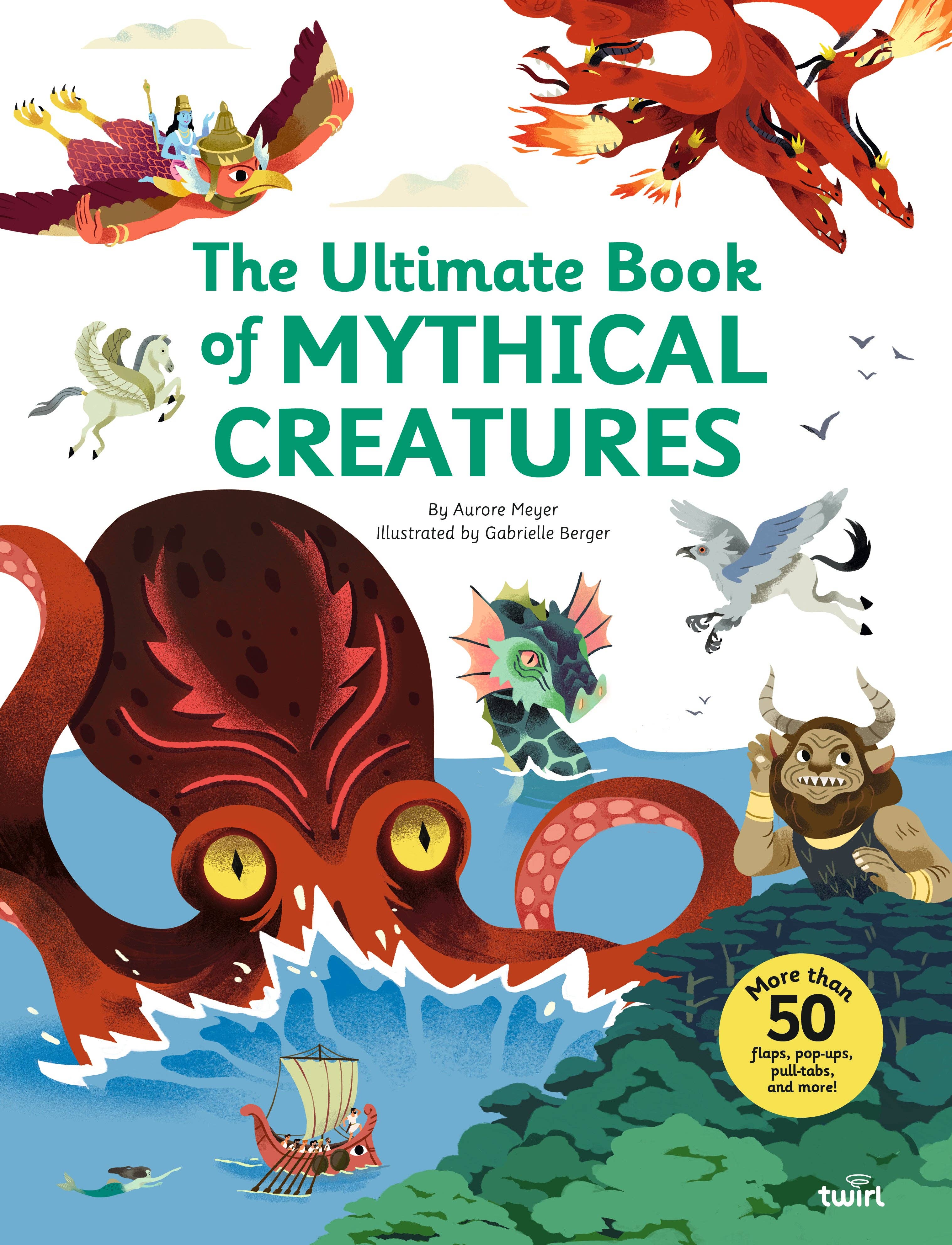 The Ultimate Book of Mythical Creatures