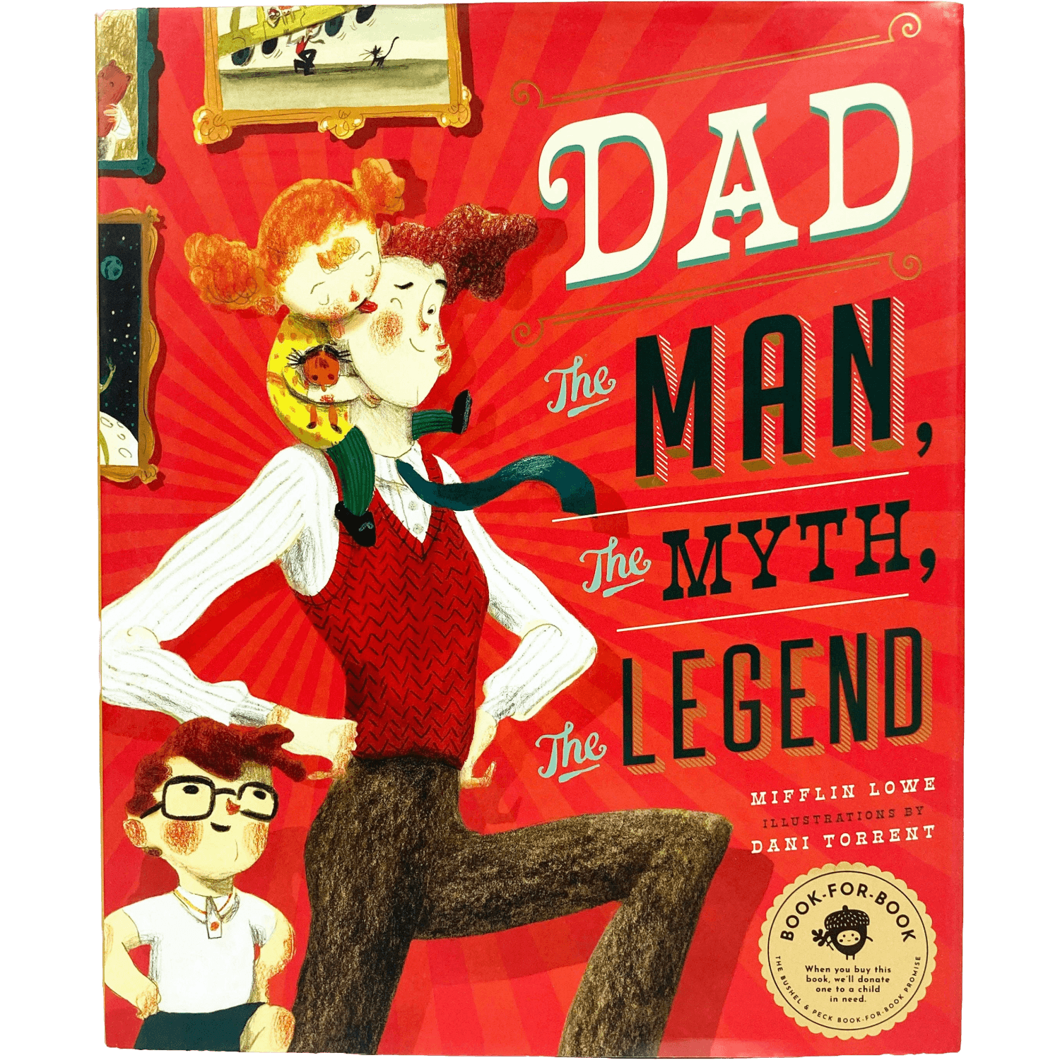 Book cover of 'Dad: The Man, The Myth, The Legend' with illustration of a woman holding a child and text on a red background.