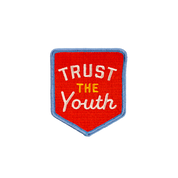 Trust The Youth Embroidered Patch