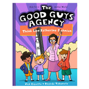 Think Like Katherine Johnson (Children's Graphic Novel)