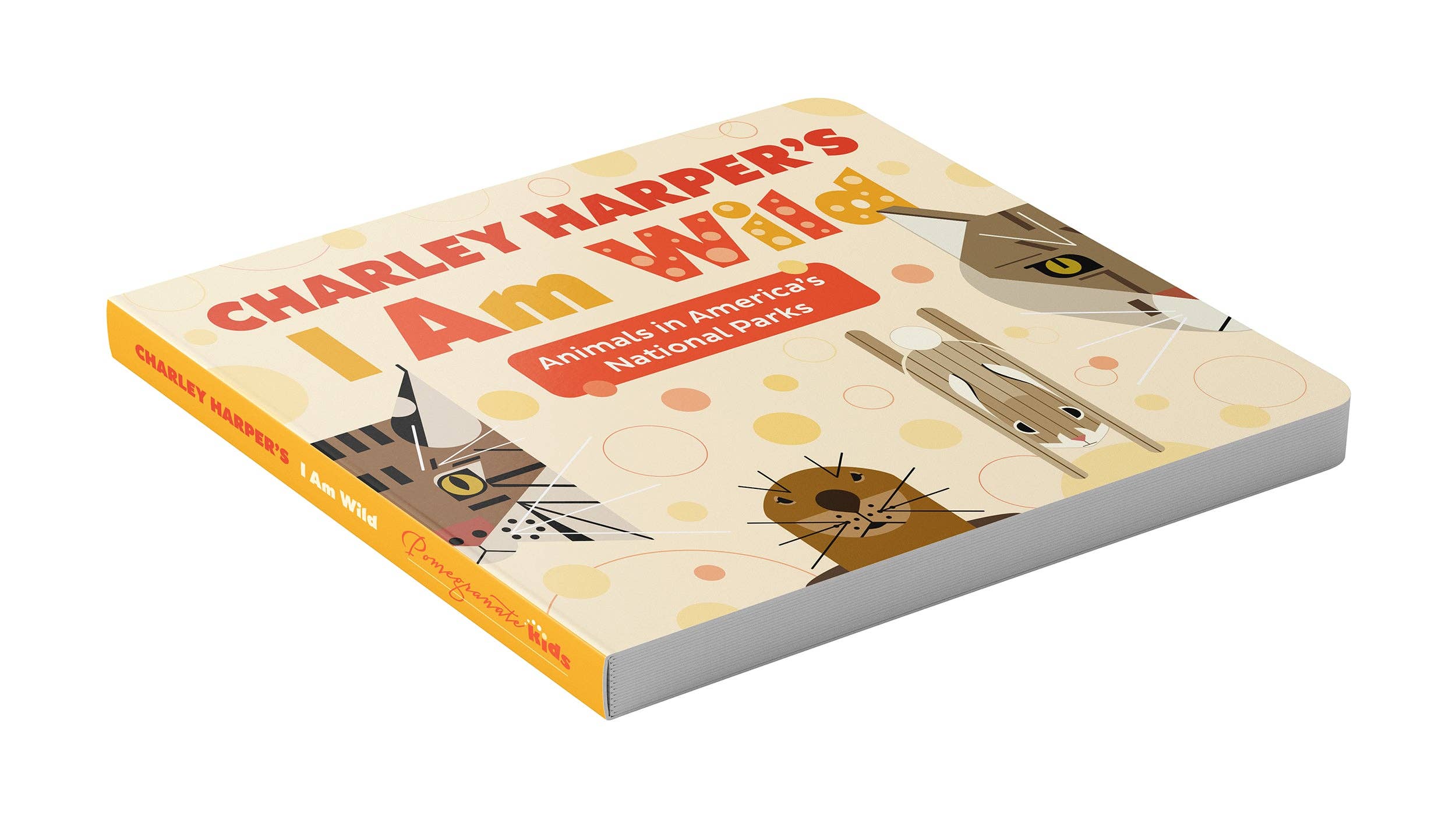 Animals in America's National Parks: Charley Harper’s I Am Wild Board Book