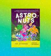 AstroNuts Mission One: The Plant Planet