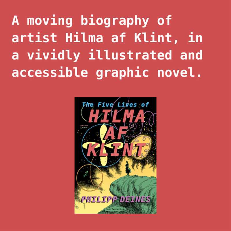 Five Lives of Hilma af Klint by Philipp Deines