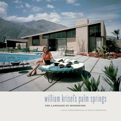 William Krisel's Palm Springs: Language of Modernism