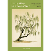 Book cover of 'Forty Ways to Know a Tree' with a tree illustration on a green background