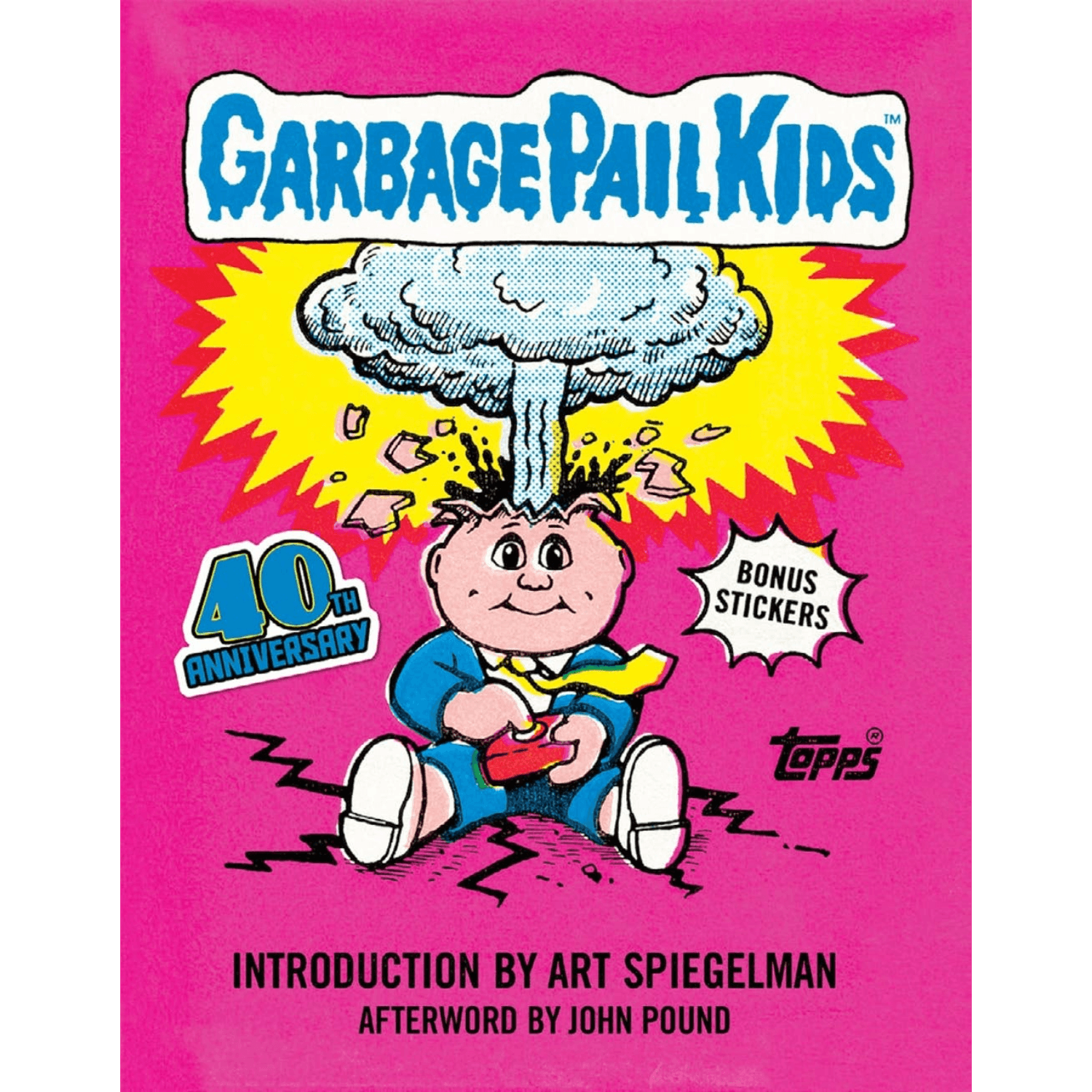 Garbage Pail Kids 40th Anniversary book cover with a character and cloud design on a hot pink background