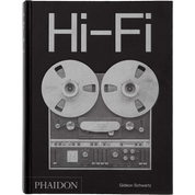 Hi-Fi: The History of High-End Audio Design | PHAIDON