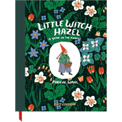 Little Witch Hazel: A Year in the Forest | Gift Edition