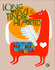 Long Live the Tenderhearted Archival Print by Lisa Congdon