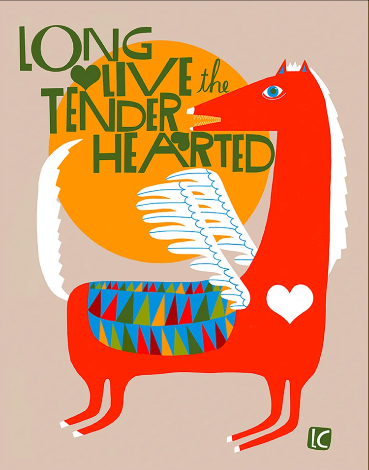 Long Live the Tenderhearted Archival Print by Lisa Congdon