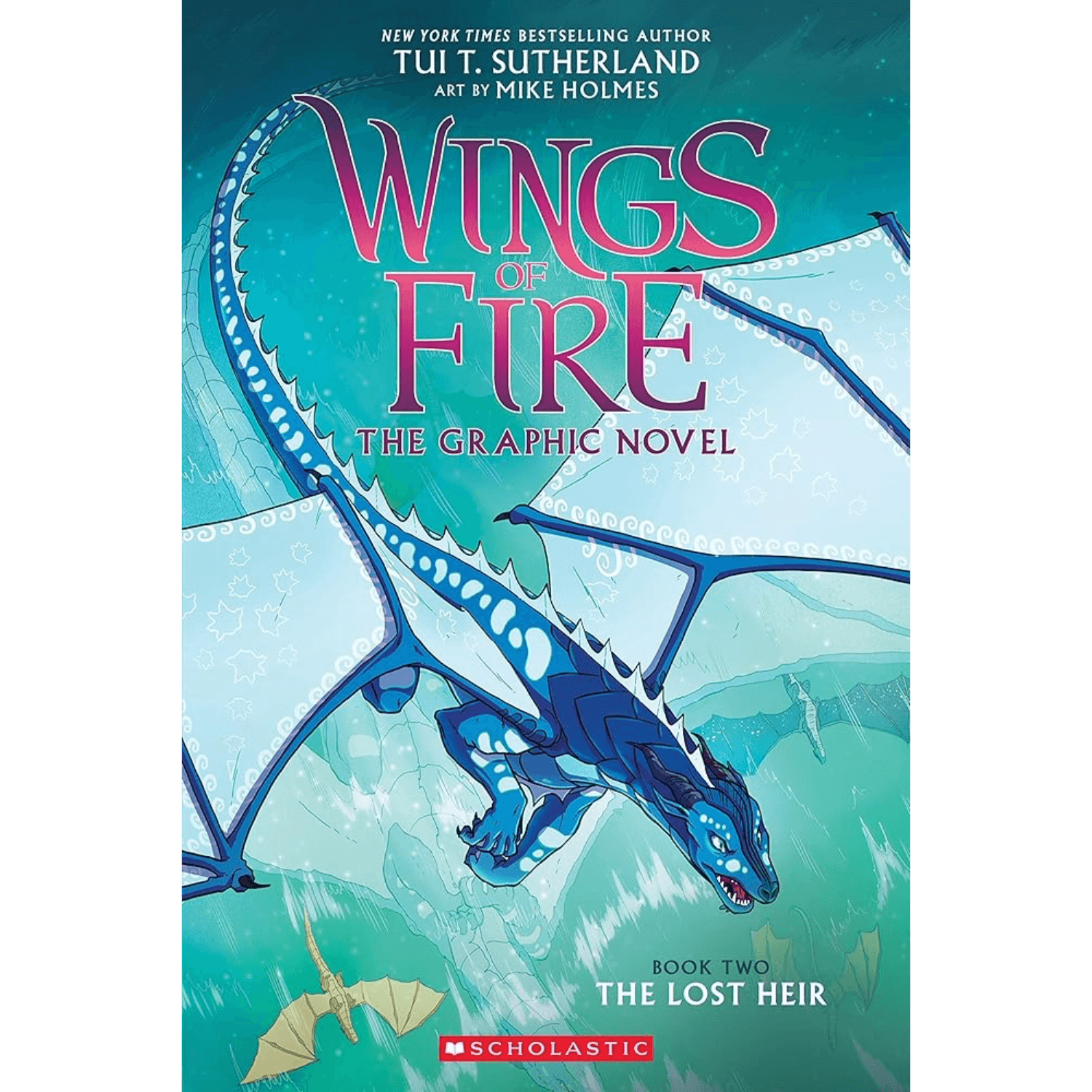 Book cover of 'Wings of Fire: The Graphic Novel' with a blue dragon on a teal background