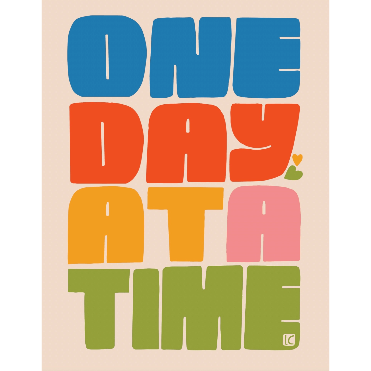 Colorful text 'ONE DAY AT A TIME' on a beige background