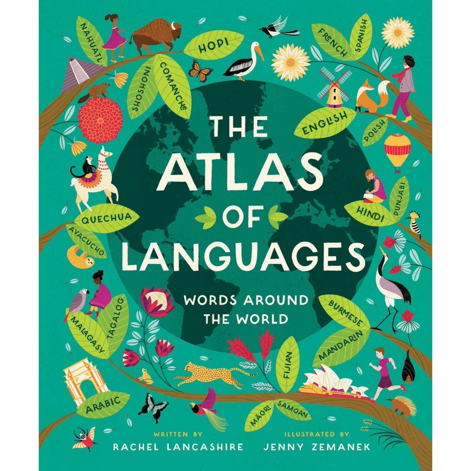 Front cover of the children's book 'The Atlas of Languages: Words Around the World' showing a colorful illustrated world map with labeled languages and animals on a teal background.