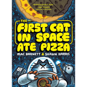 Book cover of 'The First Cat in Space Ate Pizza' with a cat in space and a pizza above him.