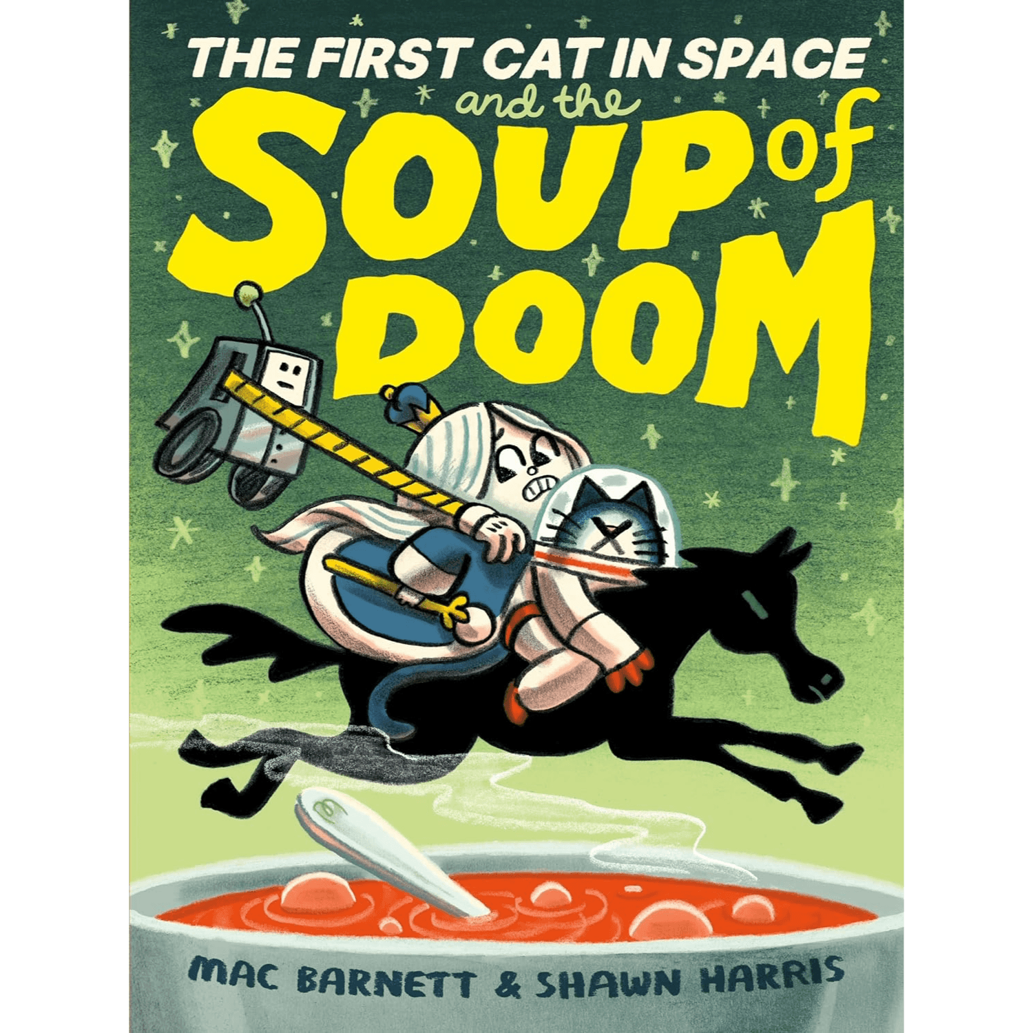 Book cover of 'The First Cat in Space and the Soup of Doom' with a girl and a cat on a jumping black horse over a pot of boiling red soup