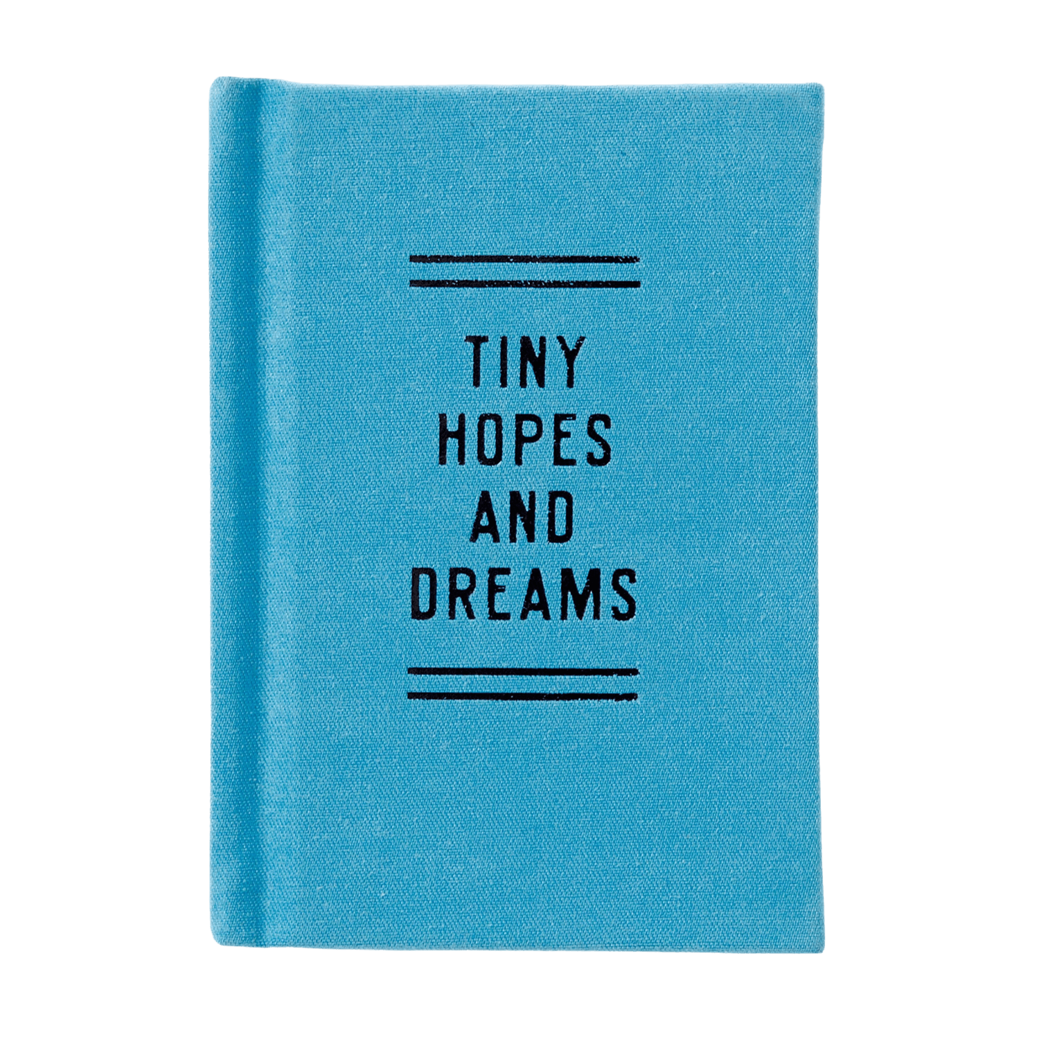 Blue notebook with black 'Tiny Hopes and Dreams' text.