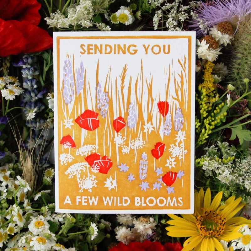 Sending You A Few Wild Blooms - Greeting Card