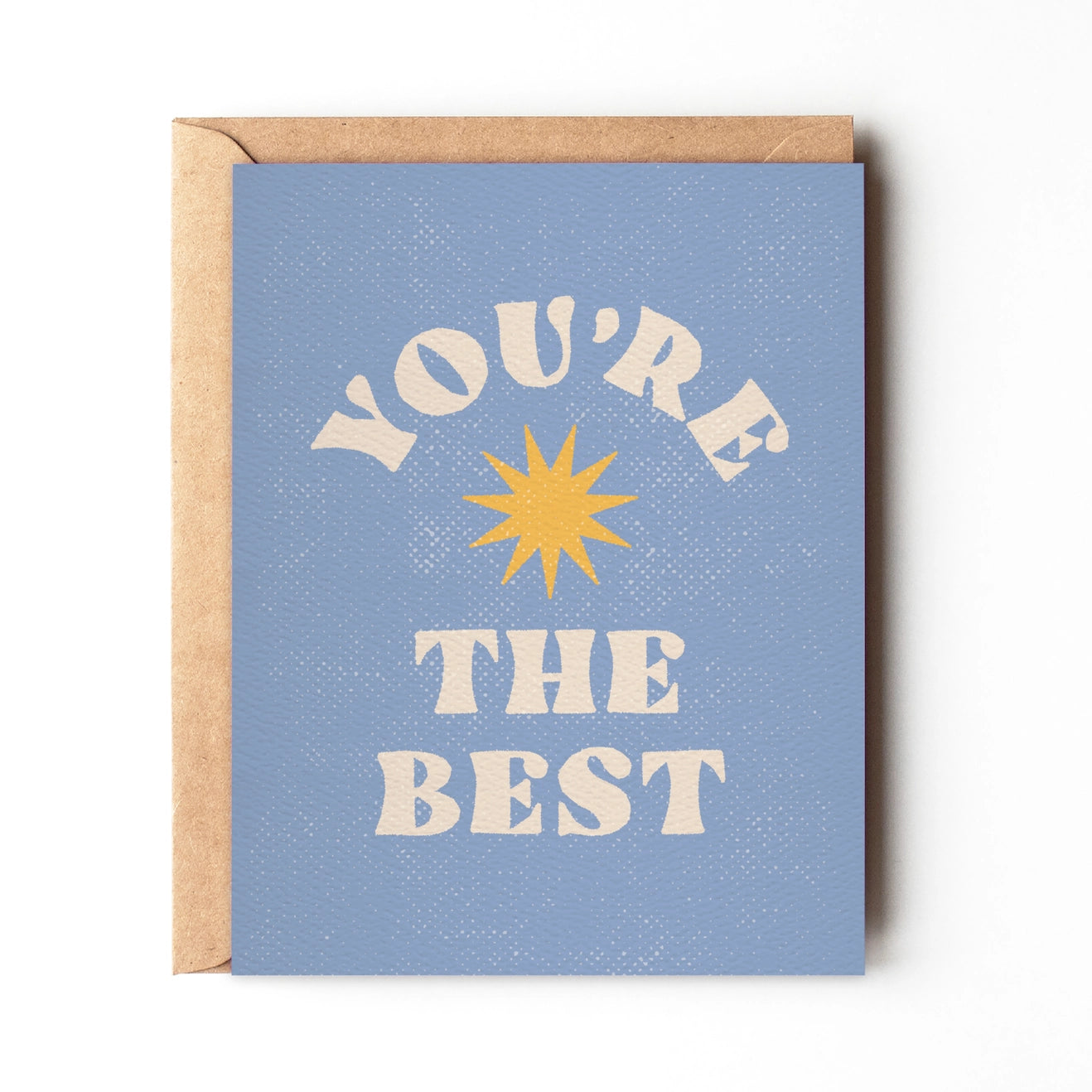 You're the Best - Greeting Card
